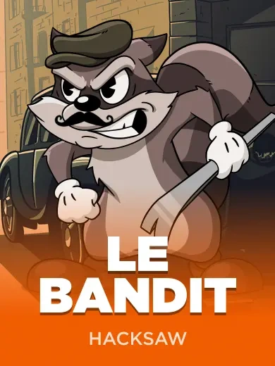 Le Bandit Hacksaw Gaming
